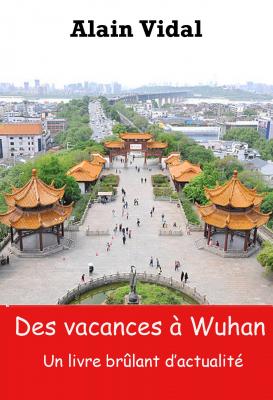 Des vacances a wuhan ebooks amazon