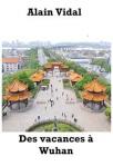 Des vacances a wuhan minia